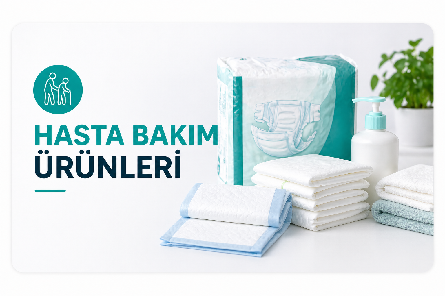 Hasta Bakım Ürünleri